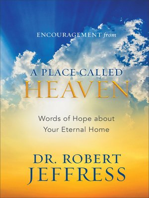 cover image of Encouragement from a Place Called Heaven